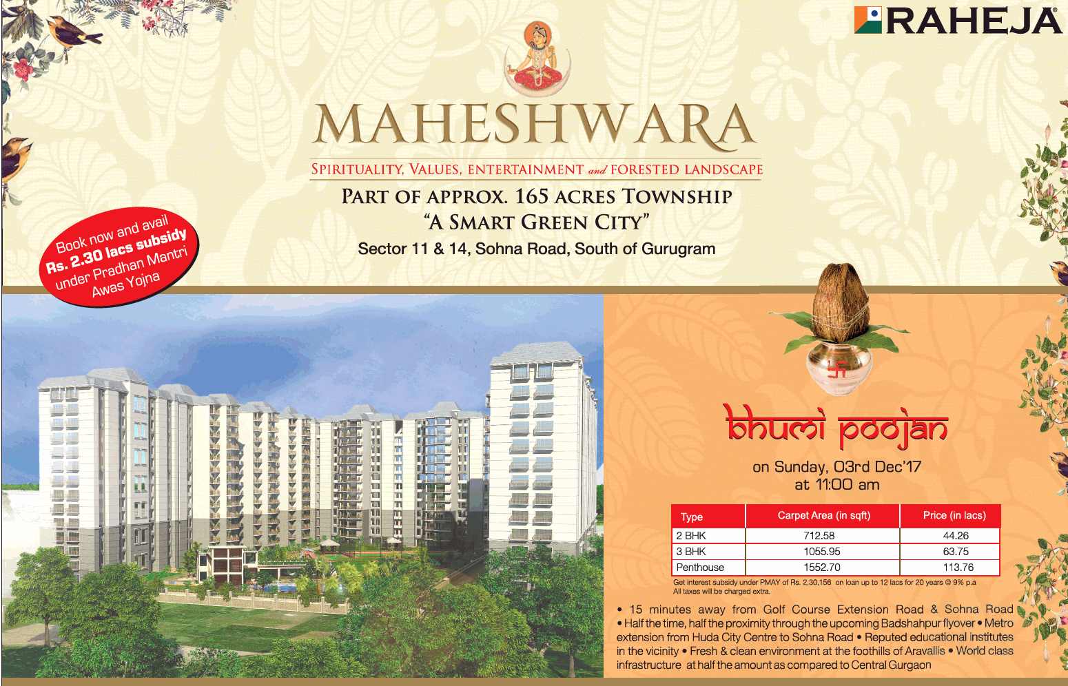 Book homes now and avail Rs. 2.30 Lacs subsidy under Pradhan Mantri Awas Yojna at Raheja Maheshwara in Sohna